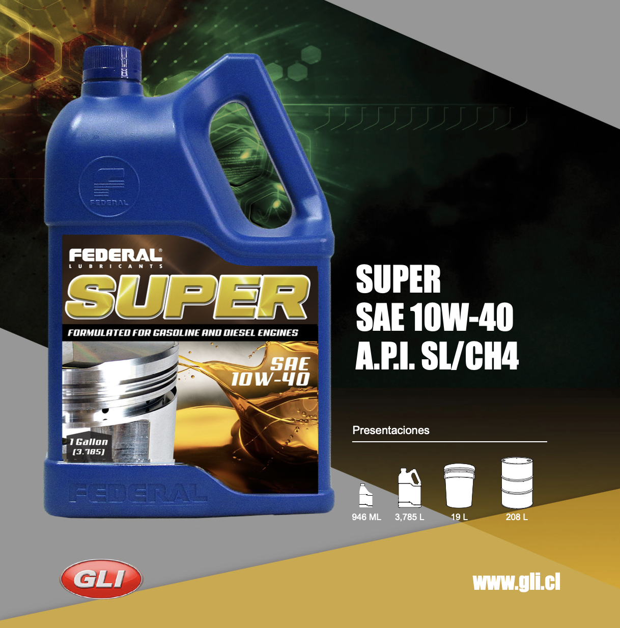 SUPER SAE 10W-40 A.P.I. SL/CH4